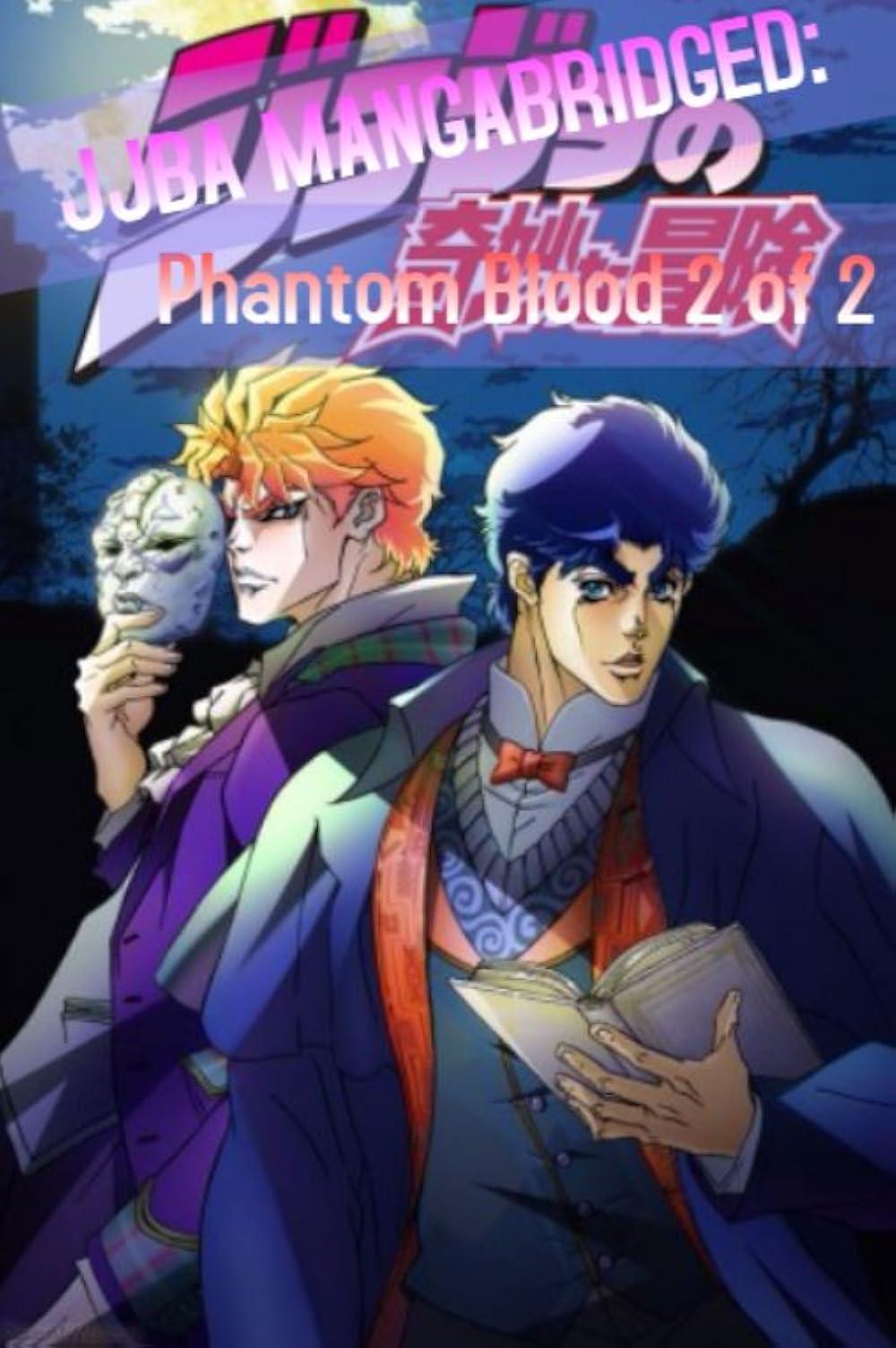 JoJo No Kimyou Na Bouken Part 1: Phantom Blood