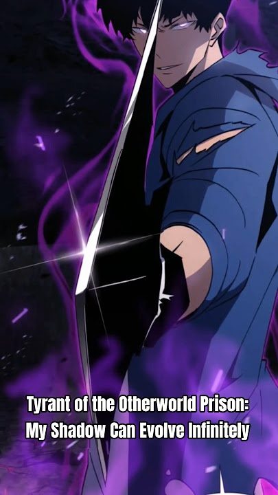 غلاف Tyrant of the Otherworld Prison: My Shadow Can Evolve Infinitely
